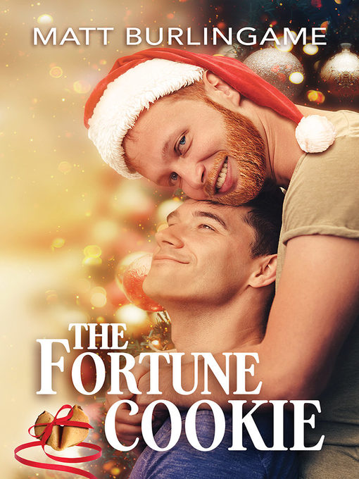 Title details for The Fortune Cookie by Matt Burlingame - Available